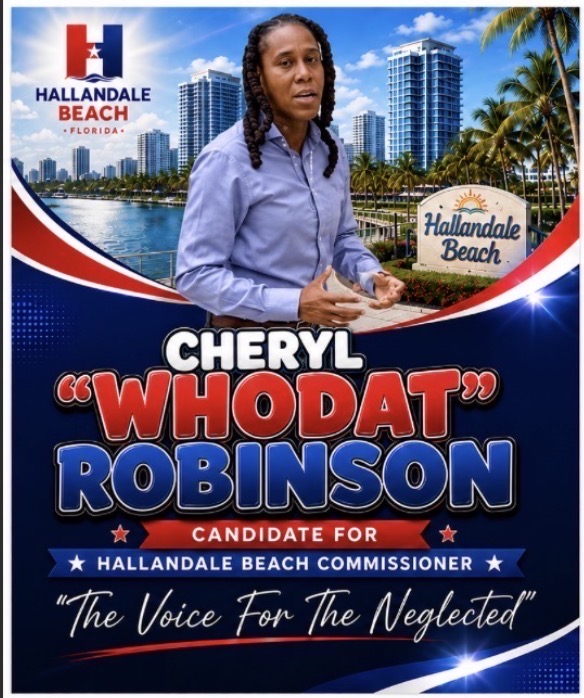 Cheryl “Whodat” Robinson, candidate for Hallandale Beach Commissioner